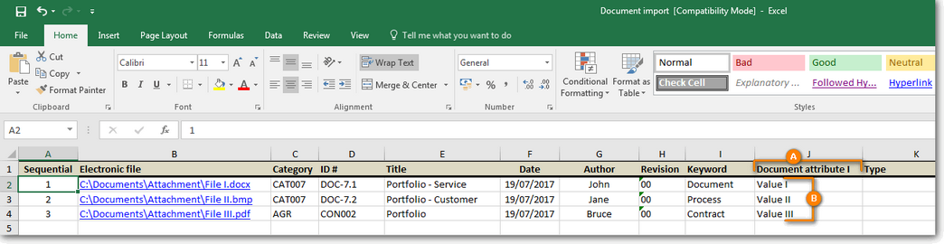 A - Title of the column that corresponds to the attribute; B - Value that must be filled out in the attribute for the document.